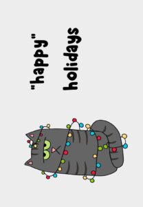"Happy" Holidays Cat Greeting Card